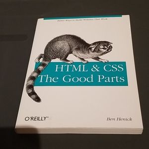 Book: HTML & CSS: the good parts by ben henick